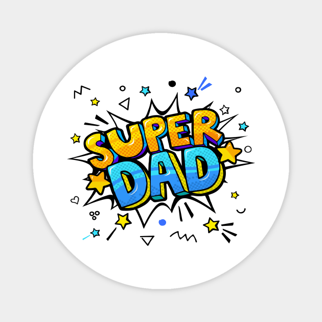 Super Dad Magnet by jobieh shop